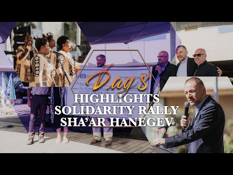 FEAST 2022 DAY 8 HIGHLIGHTS-  SHA’AR HANEGEV📍