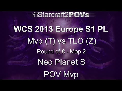 SC2 HotS - WCS 2013 EU S1 PL - Mvp vs TLO - Ro8 - Map 2 - Neo Planet S - Mvp
