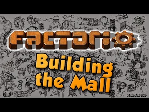 BUILDING THE MALL! ep 5. Factorio 0.16 Let's Play - modded