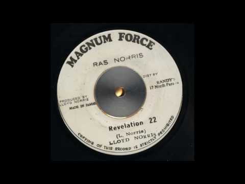 ReGGae Music 738 - Lloyd Norris - Revelation 22 [Magnum Force]