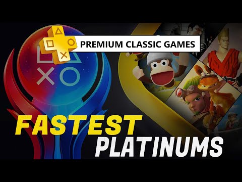 Fastest Classic Platinum Games PS4, PS5 - PS Plus Premium Classic Games