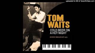 Tom Waits - Annie's Back in Town (Live at the State Theatre, Sydney, March 1979)