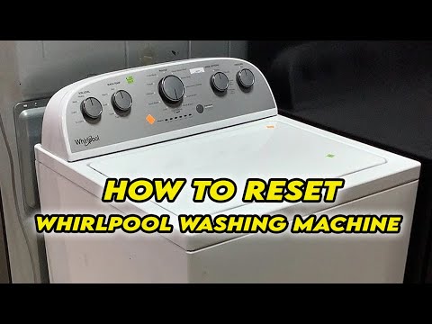 How to Reset Your Whirlpool Washing Machine