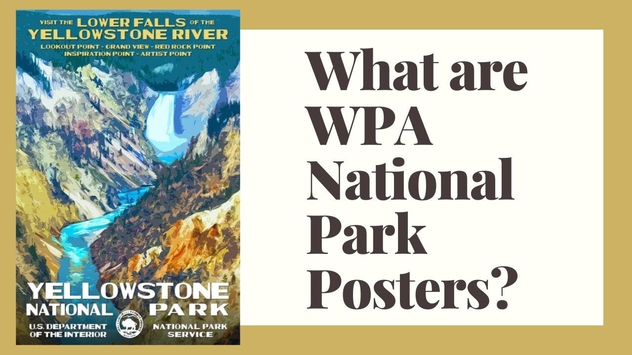 What are WPA National Park Posters?