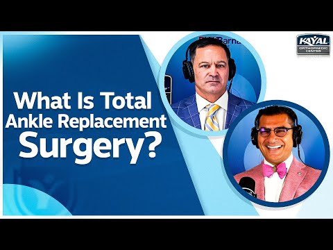 What Is Total Ankle Replacement Surgery? | Ankle Replacement Surgery