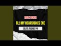 Till My Heartaches End (Rock Version)