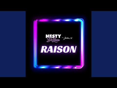 Raison (feat. Jordan M)