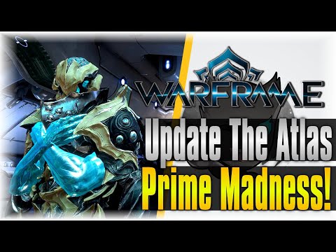 Update The Atlas Prime Madness!!! | WarFrame | [Relic Farming]