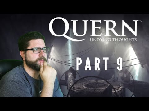 Quern: Undying Thoughts (Part 9/Ending)