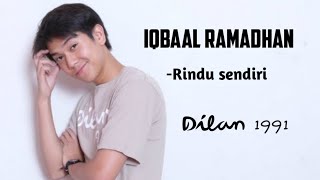 Download lagu Iqbaal Ramadhan-Rindu Sendiri (Lyric video) mp3