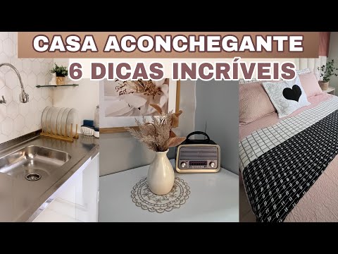 06 dicas incríveis pra transformar uma casa sem graça num lar aconchegante | casa limpa