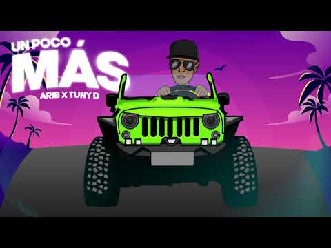 Un Poco Más - Ari B (Prod. Tuny D)