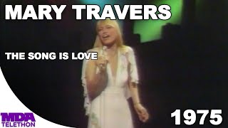 Mary Travers - &quot;The Song Is Love&quot; (1975) - MDA Telethon