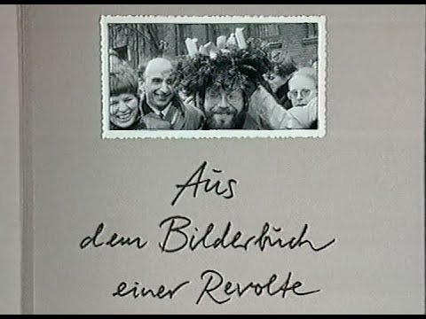 Doku: 1968 - Aus dem Bilderbuch einer Revolte