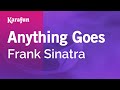 Anything Goes - Frank Sinatra | Karaoke Version | KaraFun