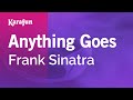 Karaoke Anything Goes - Frank Sinatra * 