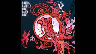 Gnarls Barkley - Gone Daddy Gone (HD)