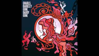 Gnarls Barkley - Gone Daddy Gone (HD)