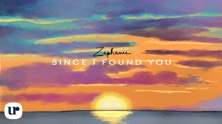 Zephanie - Since I Found You (Official Lyric Video)