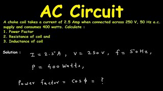 Download the video "Single Phase Series AC Circuit Example | Electrical Engineering"