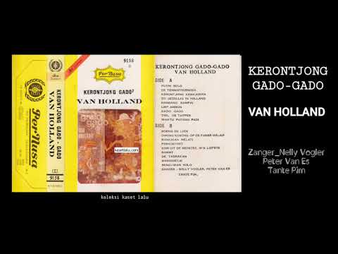 KERONTJONG GADO GADO VAN HOLLAND  -  Zanger Nelly Vogler, Peter Van Es, Tante Pim