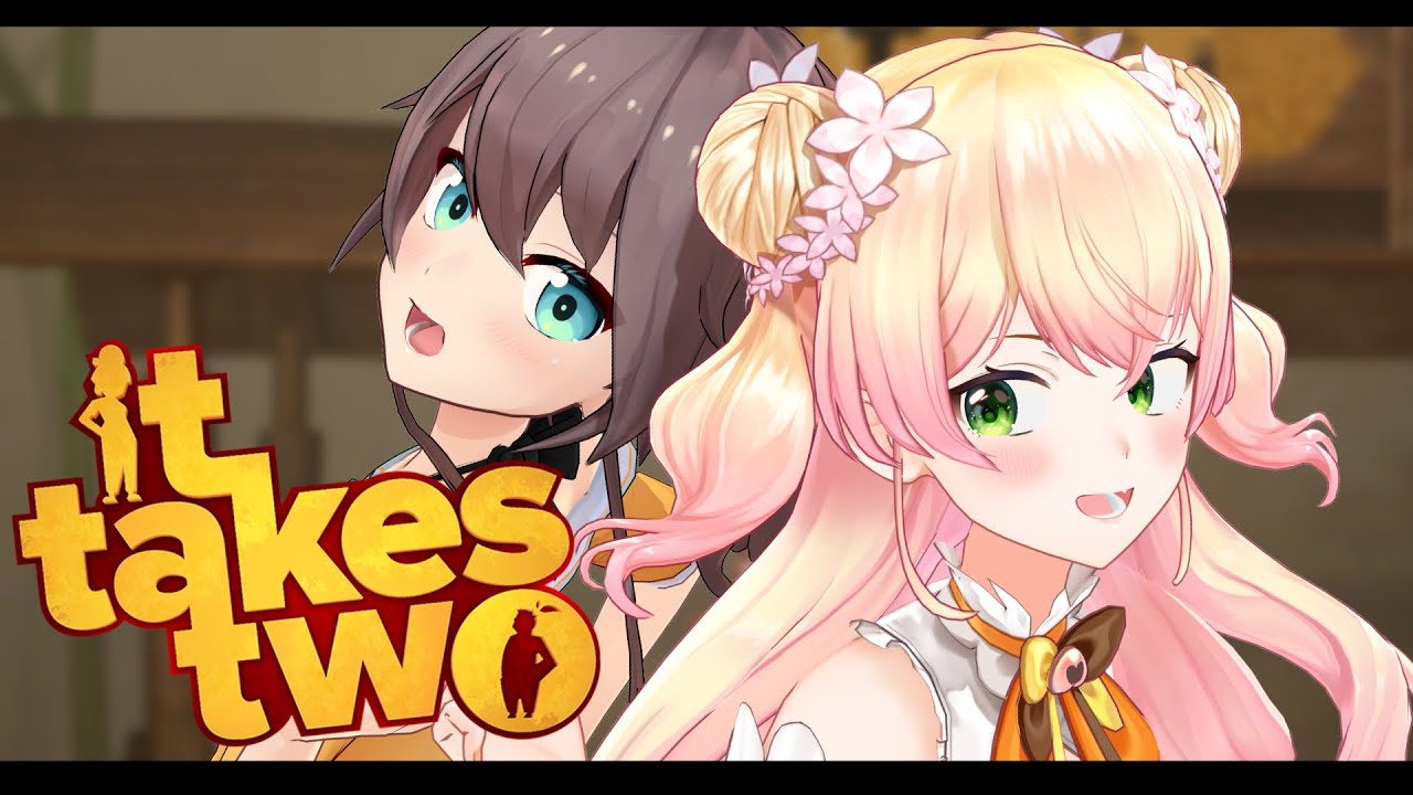 【It takes two】協力余裕だよね!!・・・ってねねち?!?!【ホロライブ/夏色まつり】
