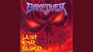 Game Over - Lust For Blood [Face The End] 320 video