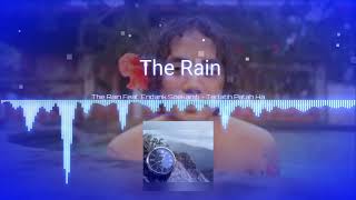 Download lagu Story WA | The Rain Feat. Endank Soekamti - Terlatih Patah Hati mp3