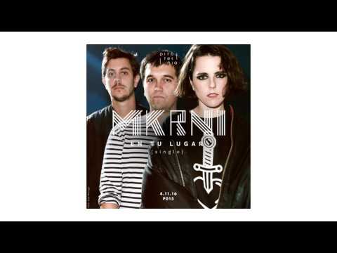 En Tu Lugar | MKRNI