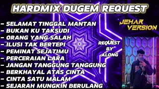 Download lagu SELAMAT TINGGAL MANTAN X BUKAN KU TAKSUDI NONSTOP DUGEM HARDMIX(REQUEST BY ALONG) mp3