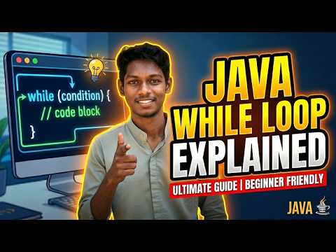 Java While Loop Explained For Beginners Learn While Loop In Simple English