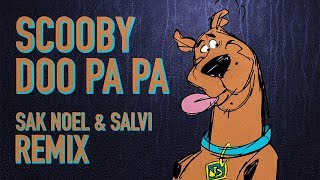 Scooby Doo PaPa - Dj Kass (Sak Noel &amp; Salvi Remix)