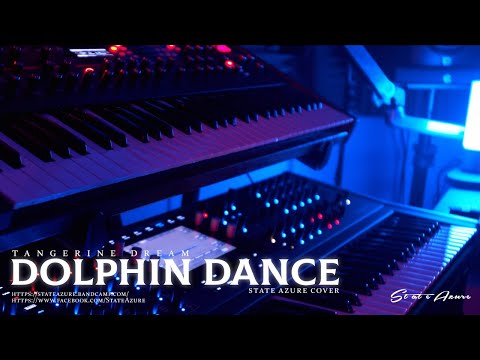 Tangerine Dream - Dolphin Dance (State Azure Cover)