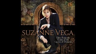 Suzanne Vega - Don&#39;t Uncork What You Can&#39;t Contain