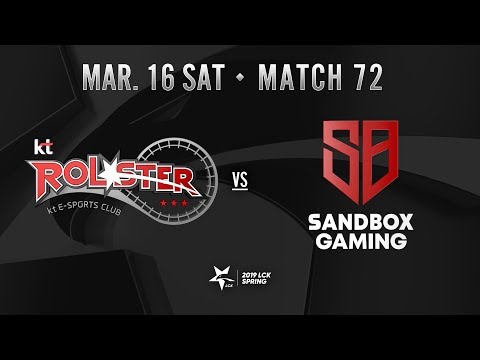 [2019 LCK SPRING] 0316 Match72 : KT vs SB Highlight