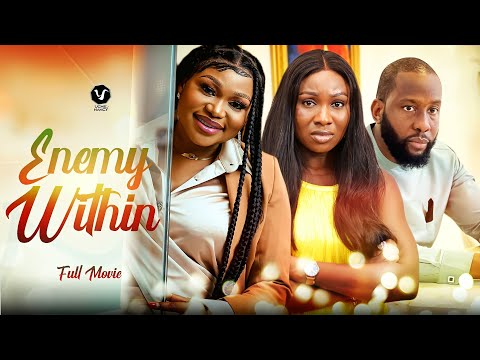 ENEMY WITHIN (Full Movie) Ruth Kadiri/Ray Emodi/Sonia Uche 2022 Latest Nigerian Nollywood Full Movie