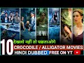 Top 10 Best Crocodile Movies In Hindi Best Alligator Movies Part 3 Filmy Spyder