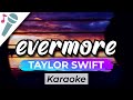 Taylor Swift - evermore - Karaoke Instrumental (Acoustic)
