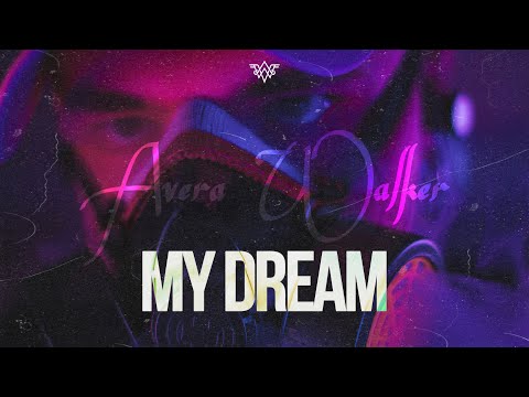 Avera Walker - My Dream (Official Music Video)