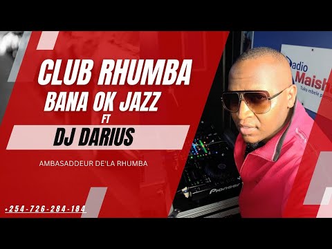 HOT CLUB RHUMBA _ MIXTAPE BANA OK JAZZ  FT  DJ DARIUS 2023