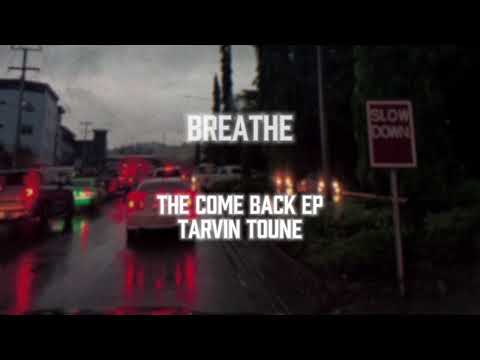 Tarvin Toune - Breathe [Official Lyric Video]