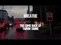 Tarvin Toune Breathe Official Lyric Video