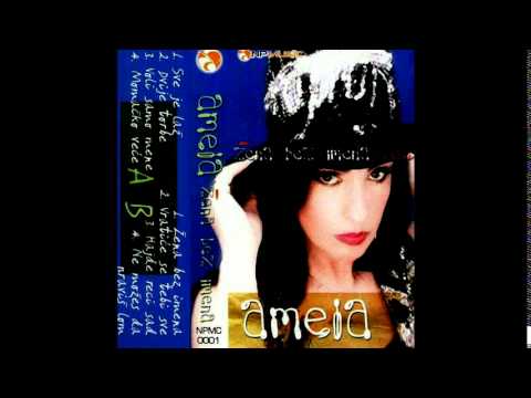 Amela Zukovic - Zena bez imena - (Audio 2002)