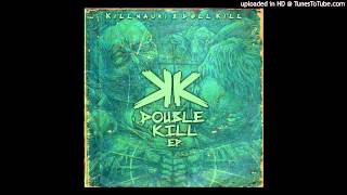 Kill Mauri & Doll Kill - Sottotiro (Ekerblow Prod) - Double Kill Ep
