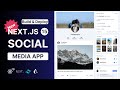 Full Stack Social Media App Tutorial With React 19 Next Js 15 MySql React Next Js Full Course