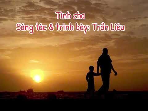 Tình cha Sheet - Trần Liêu