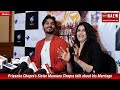 Priyanka Chopra's Sister Mannara Chopra talk about his Marriage, News And Entertainment Web Channel