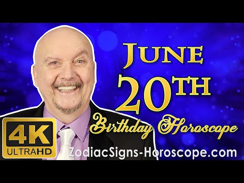 June 20 Zodiac Horoscope and Birthday Personality | June 20th Birthday Personality, Career Horoscope