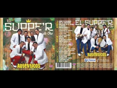 El Supper de Oro Te quiero y punto 8