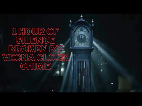 One Hour of Silence Broken By Vecna Clock Chime